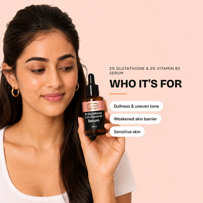 2% Glutathione & 2% Vitamin B3 Serum — who it's for